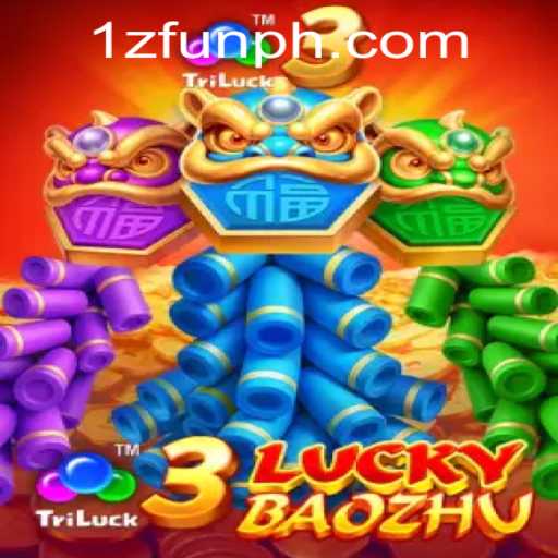 Experience the Thrill of 3LuckyBaozhu at 1zFun PH Casino