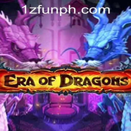 Discover the Epic Adventure of EraOfDragons and the Exciting World of 1zFun PH Casino