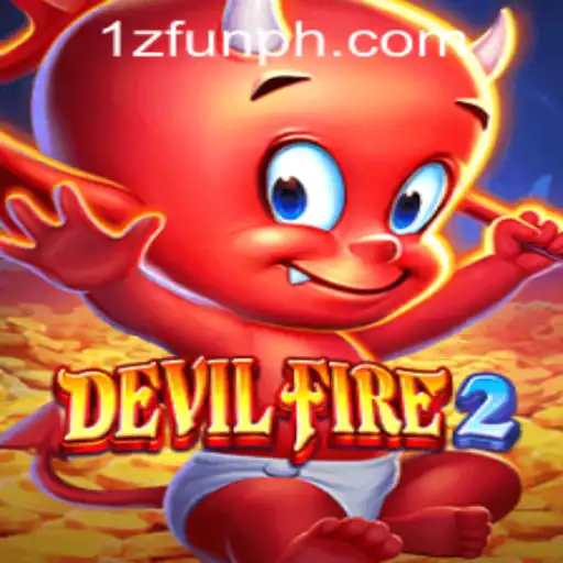 DevilFire2: A Heated Adventure with 1zFun PH Casino