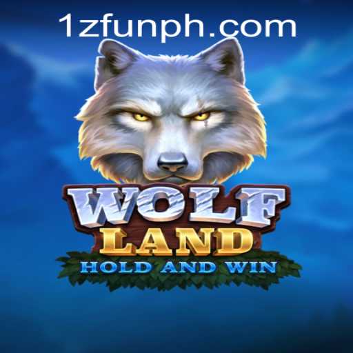Exploring the Exciting World of WolfLand: A 1zFun PH Casino Adventure
